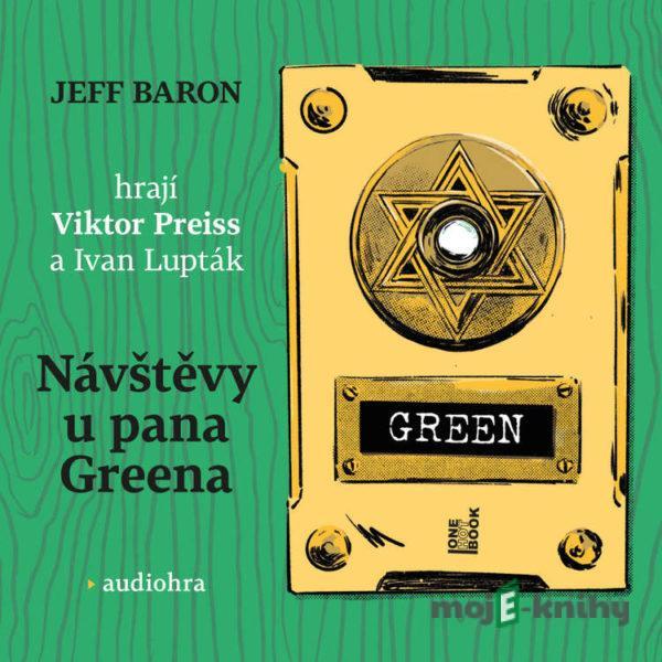 Návštěvy u pana Greena - Jeff Baron