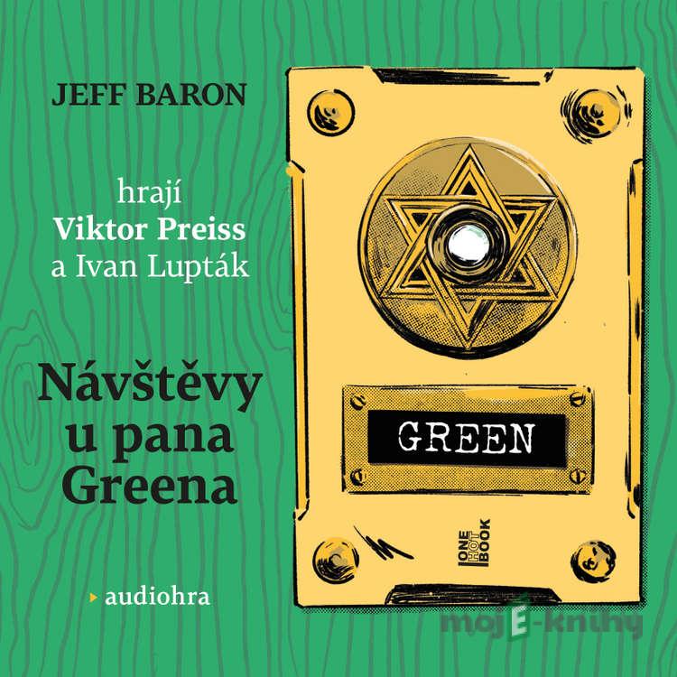 Návštěvy u pana Greena - Jeff Baron Návštěvy u pana Greena - Jeff Baron