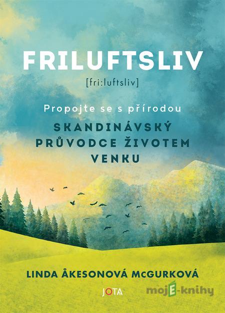 Friluftsliv - Linda Åkeson McGurk Friluftsliv - Linda Åkeson McGurk