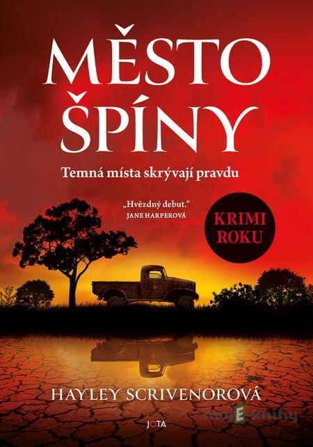 Město špíny - Hayley Scrivenorová Město špíny - Hayley Scrivenorová