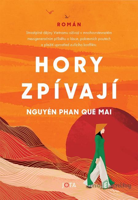 Hory zpívají - Nguyen Phan Que Mai Hory zpívají - Nguyen Phan Que Mai