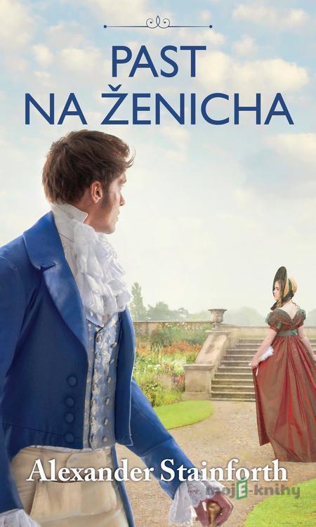 Past na ženicha - Alexander Stainforth Past na ženicha - Alexander Stainforth