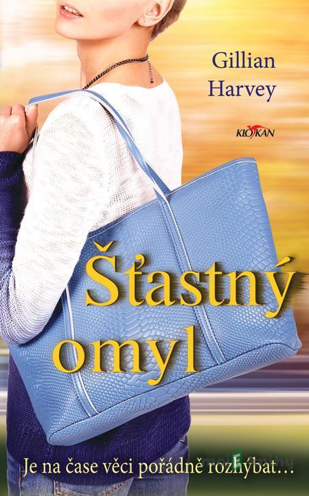 Šťastný omyl - Gillian Harvey Šťastný omyl - Gillian Harvey