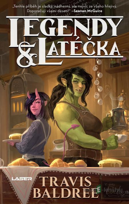 Legendy a latéčka - Travis Baldree Legendy a latéčka - Travis Baldree