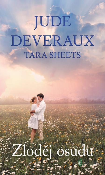 Zloděj osudu - Jude Deveraux, Tara Sheets Zloděj osudu - Jude Deveraux, Tara Sheets