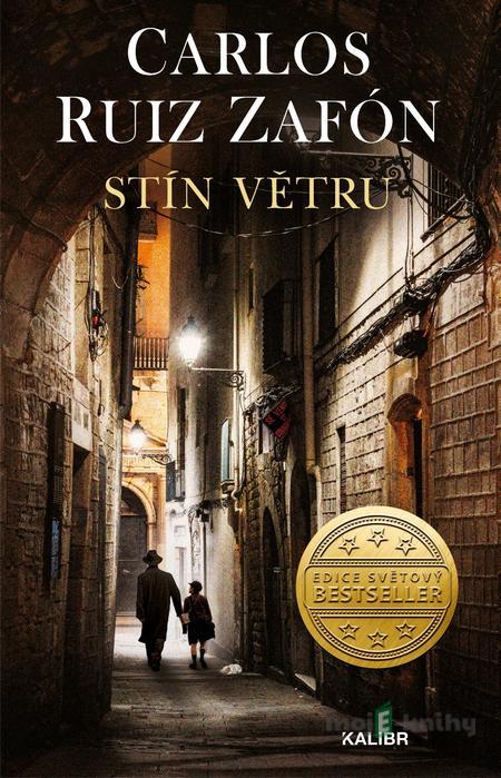 Stín větru - Carlos Ruiz Zafón Stín větru - Carlos Ruiz Zafón