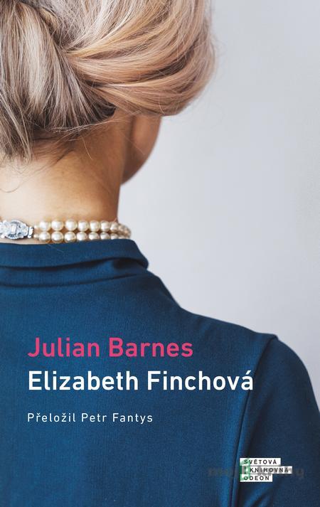 Elizabeth Finchová - Julian Barnes Elizabeth Finchová - Julian Barnes