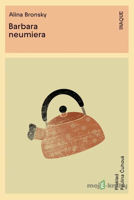 Barbara neumiera - Alina Bronsky Barbara neumiera - Alina Bronsky