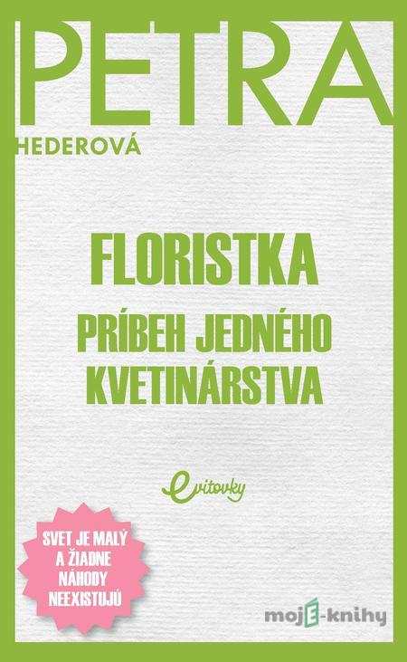 Floristka - Petra Hederová Floristka - Petra Hederová