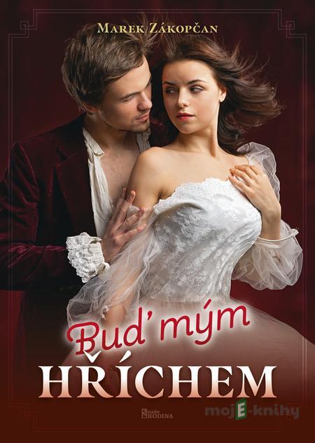 Buď mým hříchem - Marek Zákopčan Buď mým hříchem - Marek Zákopčan