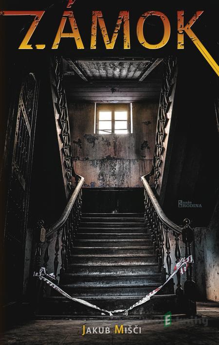 Zámok - Jakub Mišči Zámok - Jakub Mišči