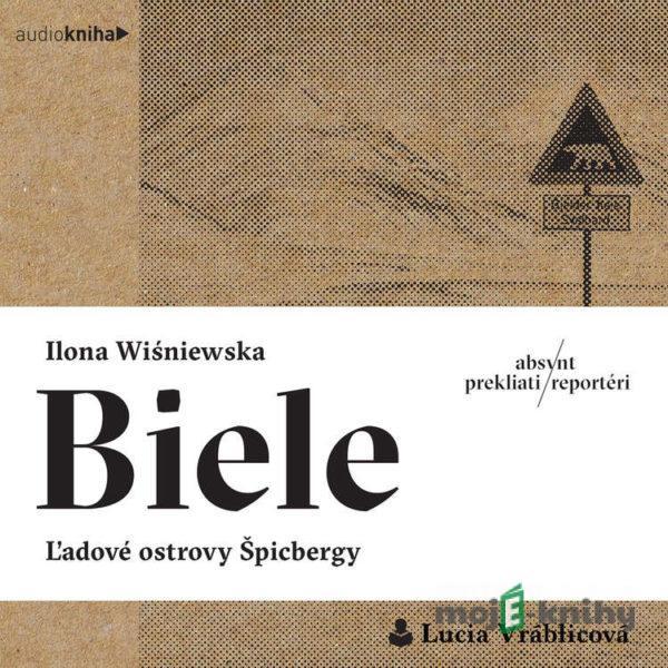 Biele - Ilona Wiśniewska