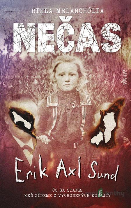 Nečas - Erik Axl Sund Nečas - Erik Axl Sund