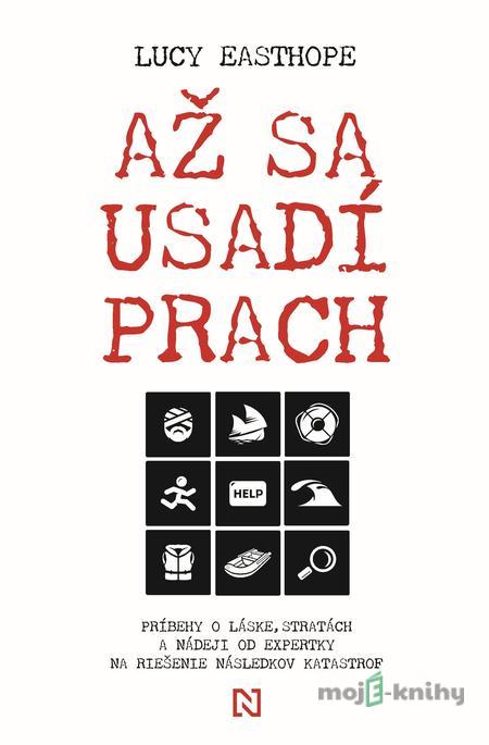 Až sa usadí prach - Lucy Easthope Až sa usadí prach - Lucy Easthope