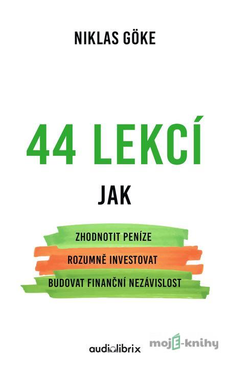 44 lekcí - Niklas Göke 44 lekcí - Niklas Göke