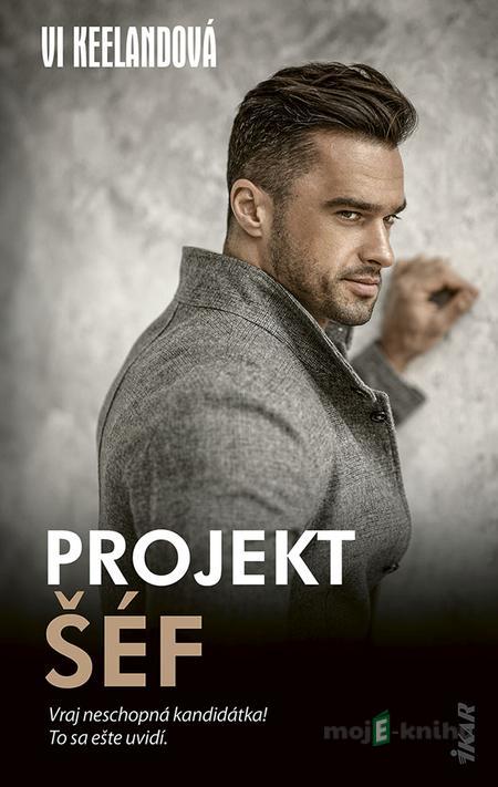 Projekt šéf - Vi Keelandová Projekt šéf - Vi Keelandová