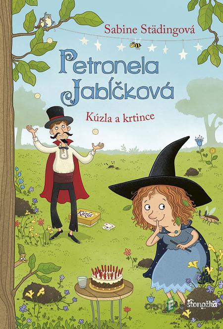 Petronela Jabĺčková 8: Kúzla a krtince - Sabine Städingová Petronela Jabĺčková 8: Kúzla a krtince - Sabine Städingová