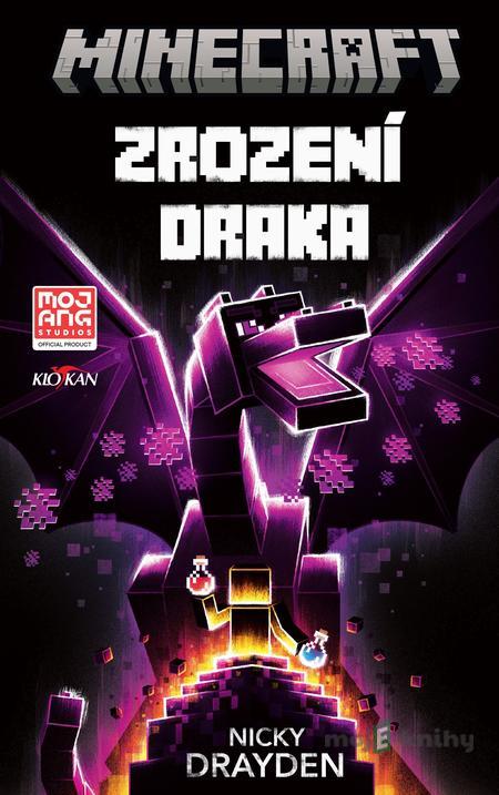 Minecraft - Zrození draka - Nicky Drayden Minecraft - Zrození draka - Nicky Drayden