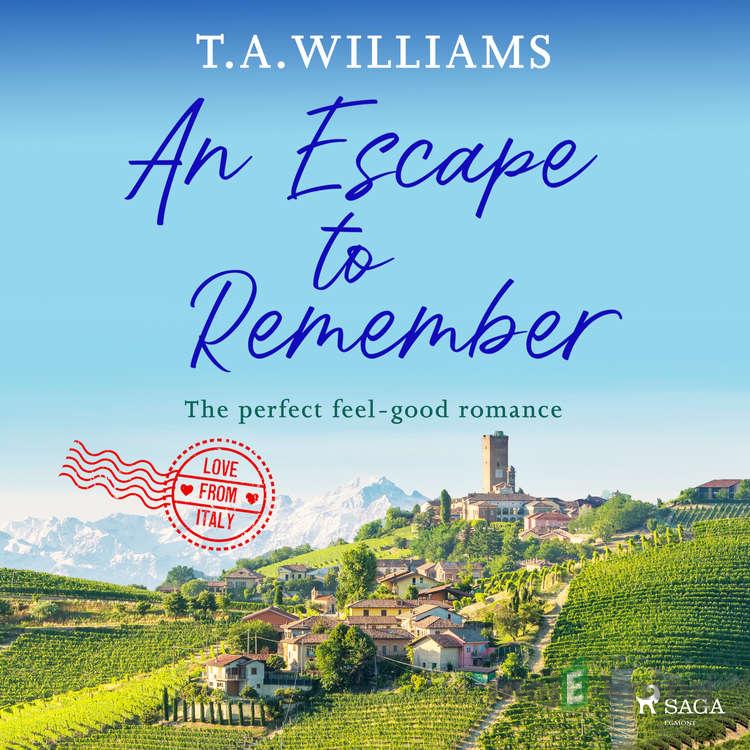 An Escape to Remember (EN) - T.A. Williams An Escape to Remember (EN) - T.A. Williams