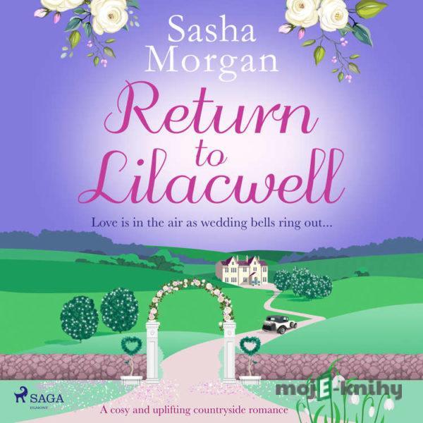 Return to Lilacwell (EN) - Sasha Morgan