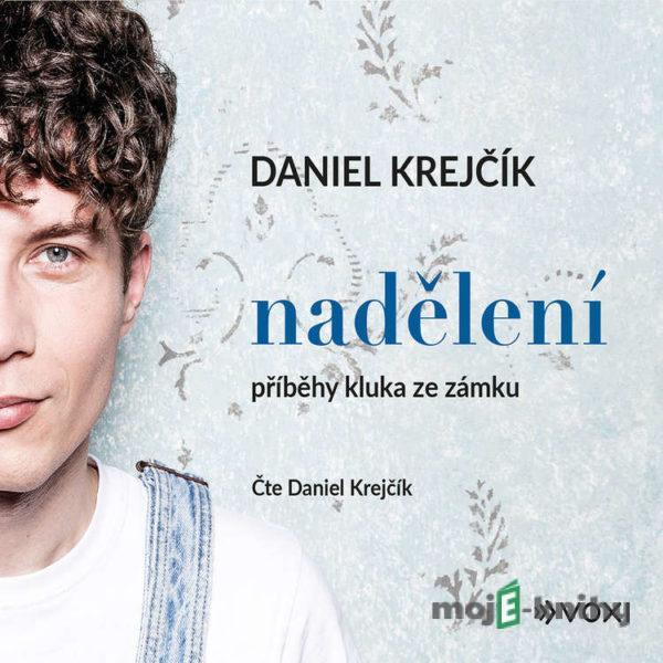 Nadělení - Daniel Krejčík