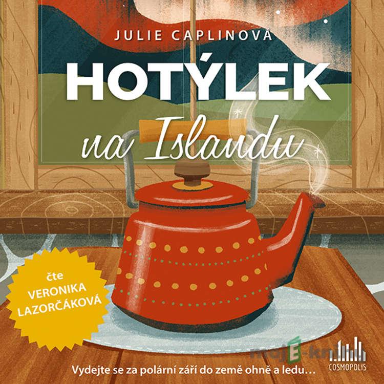 Hotýlek na Islandu - Julie Caplinová Hotýlek na Islandu - Julie Caplinová
