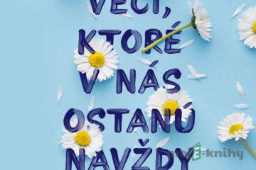 Veci, ktoré v nás ostanú navždy - Lucy Score