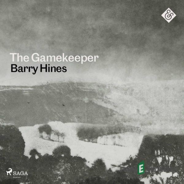 The Gamekeeper (EN) - Barry Hines