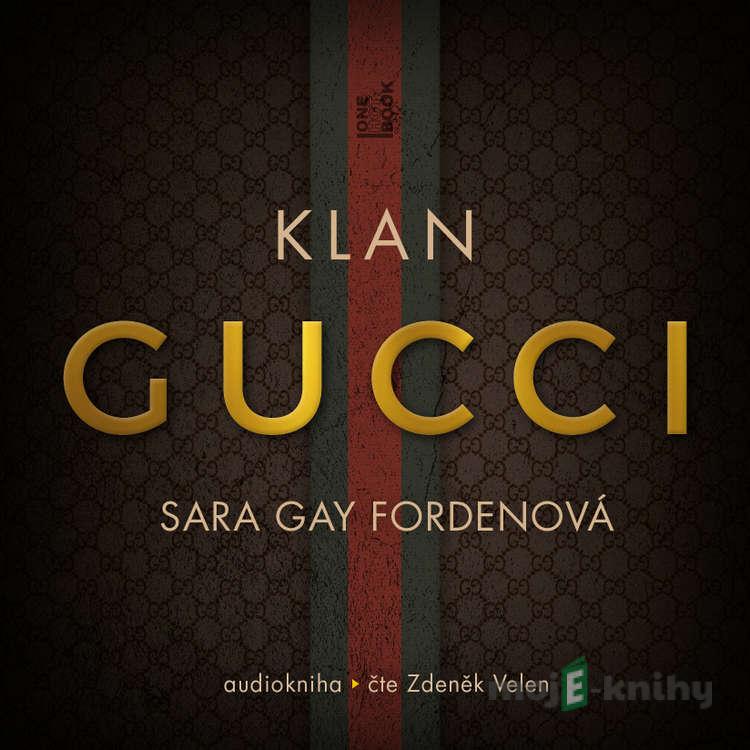 Klan Gucci - Sara Gay Forden Klan Gucci - Sara Gay Forden