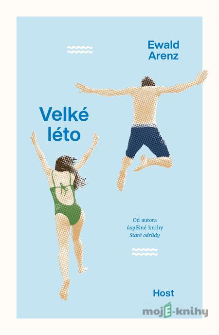 Velké léto - Ewald Arenz Velké léto - Ewald Arenz
