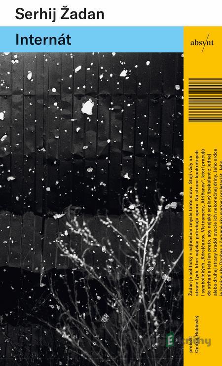 Internát - Serhij Žadan Internát - Serhij Žadan
