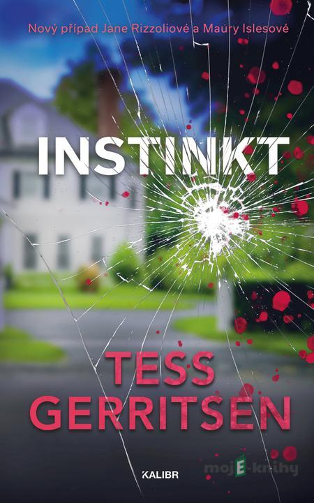 Instinkt - Tess Gerritsen Instinkt - Tess Gerritsen