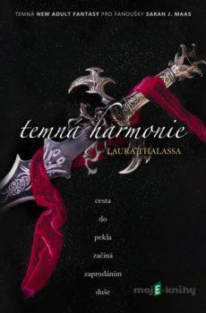 Temná harmonie - Laura Thalassa