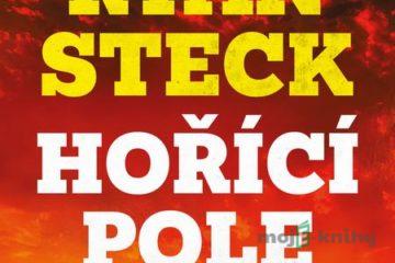 Hořící pole - Ryan Steck