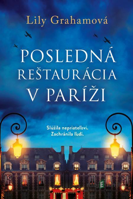 Poseldná reštaurácia v Paríži - Lily Graham Poseldná reštaurácia v Paríži - Lily Graham