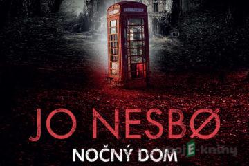 Nočný dom - Jo Nesbo