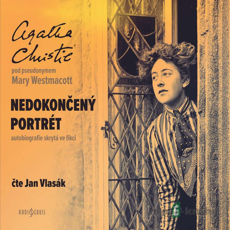 Nedokončený portrét - Agatha Christie Nedokončený portrét - Agatha Christie
