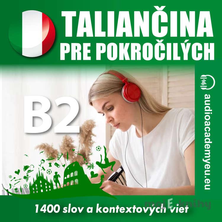 Taliančina pre pokročilých B2 - Tomáš Dvořáček Taliančina pre pokročilých B2 - Tomáš Dvořáček