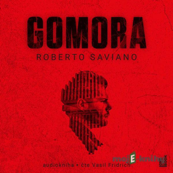 Gomora - Roberto Saviano