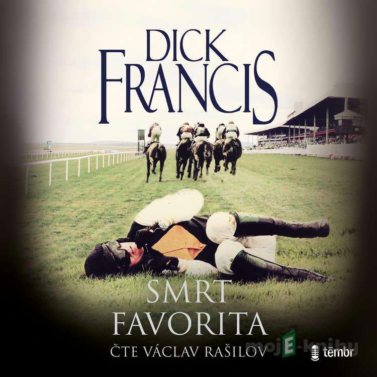 Smrt favorita - Dick Francis Smrt favorita - Dick Francis