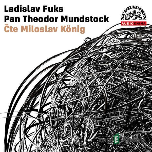 Pan Theodor Mundstock - Ladislav Fuks