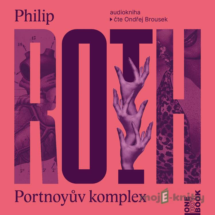 Portnoyův komplex - Philip Roth Portnoyův komplex - Philip Roth