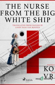 The Nurse from the Big White Ship (EN) - Mich Vraa,Jesper Bugge Kold