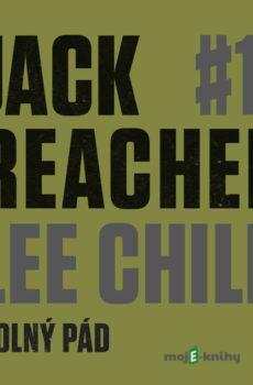 Jack Reacher: Volný pád - Lee Child