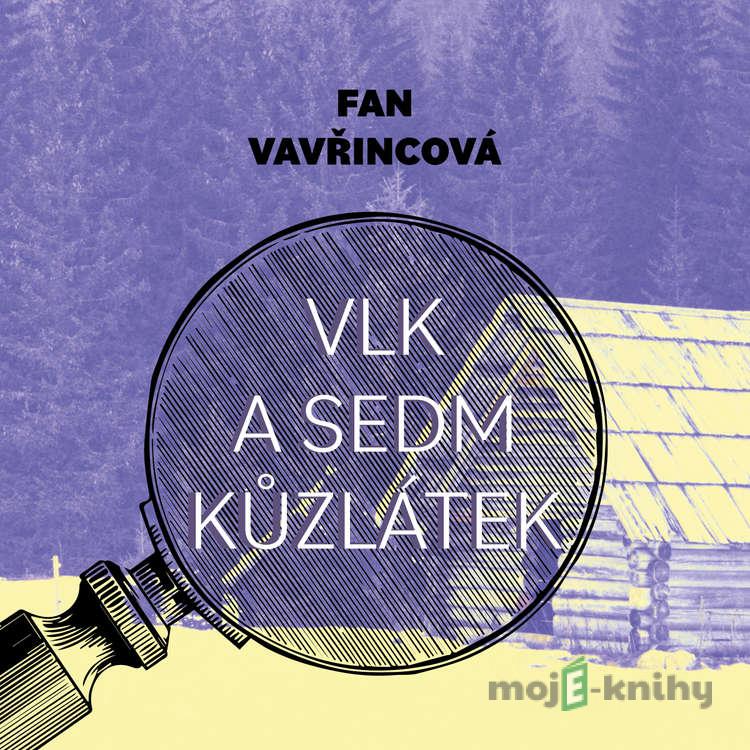 Vlk a sedm kůzlátek - Fan Vavřincová Vlk a sedm kůzlátek - Fan Vavřincová
