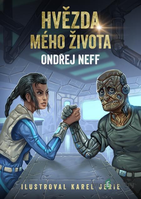Hvězda mého života - Ondřej Neff Hvězda mého života - Ondřej Neff