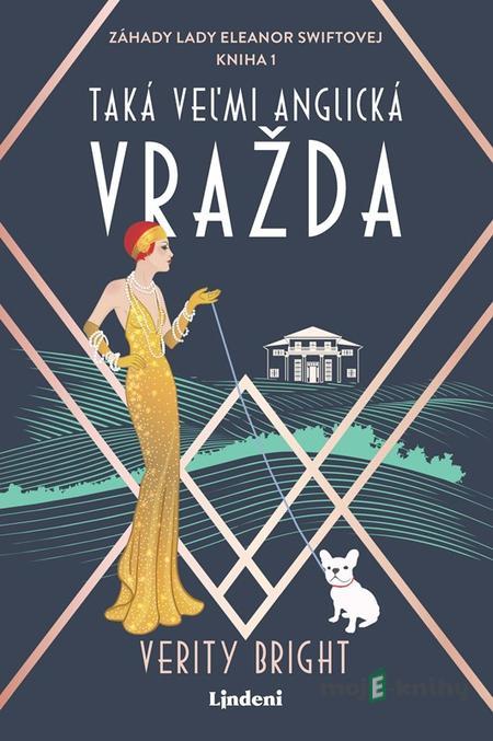 Taká veľmi anglická vražda - Verity Bright Taká veľmi anglická vražda - Verity Bright