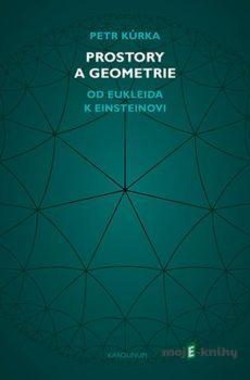Prostory a geometrie - Petr Kůrka