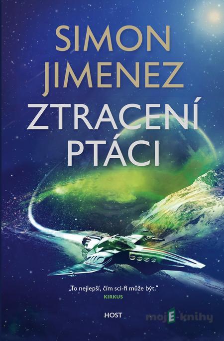 Ztracení ptáci - Simon Jimenez Ztracení ptáci - Simon Jimenez