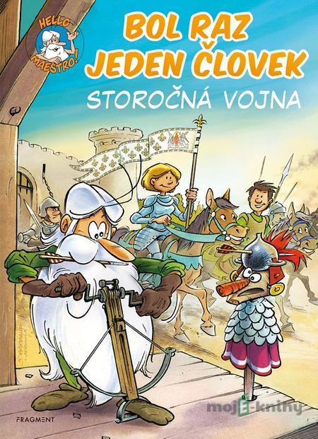 Bol raz jeden človek: Storočná vojna - Jean-Charles Gaudin Bol raz jeden človek: Storočná vojna - Jean-Charles Gaudin